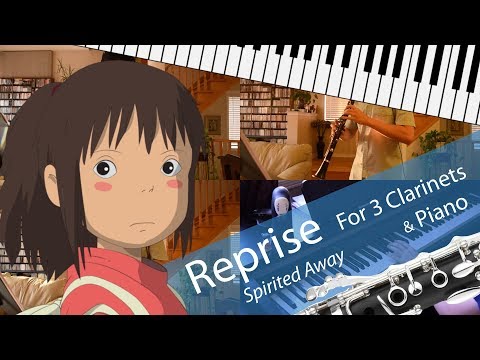 【Spirited Away】 Reprise / ふたたび (Clarinet & Piano Cover) 【クラリネットとピアノ】