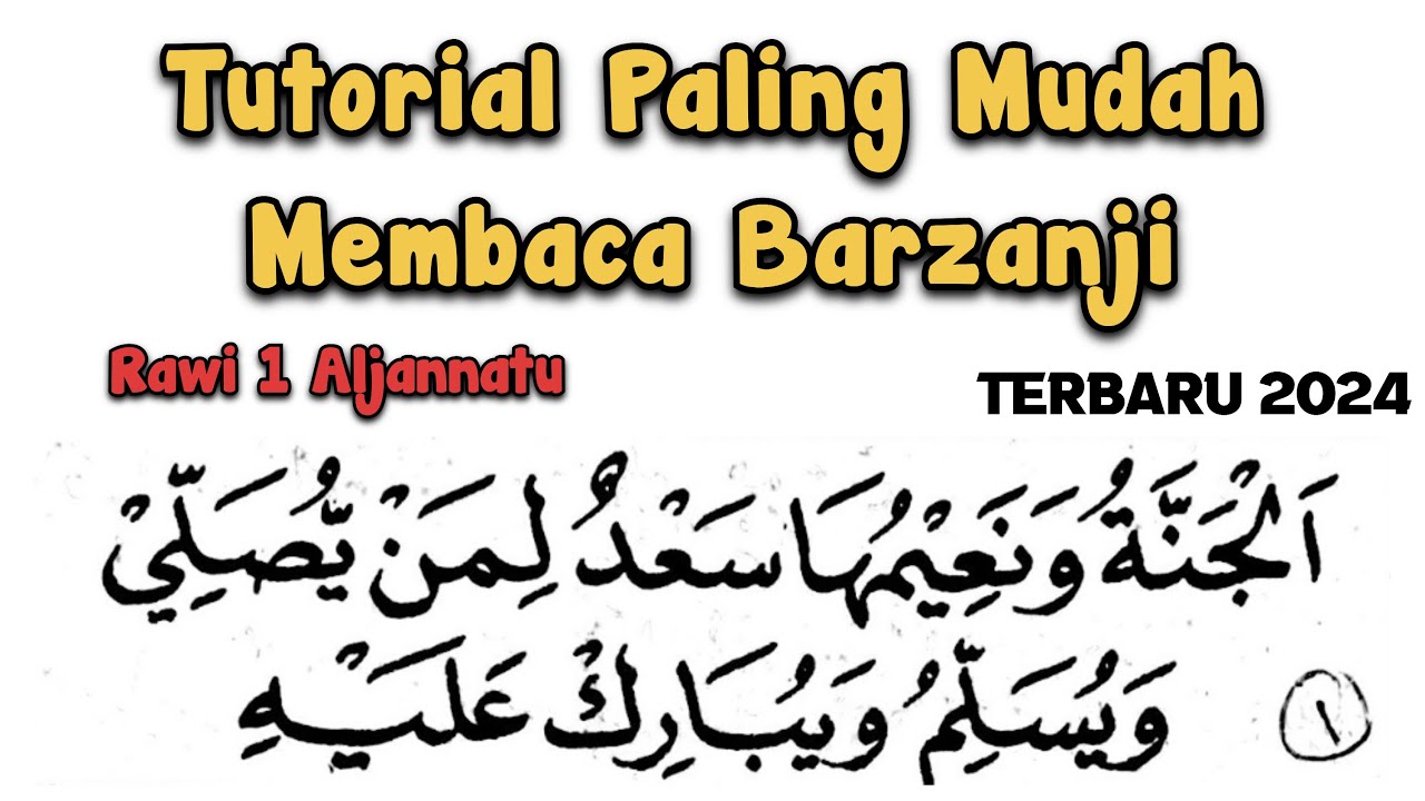 THE EASIEST TUTORIAL TO READ BARZANJI RAWI 1 AL JANNATU | LATEST 2024