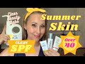 Summer Skin Over 4: SPF Edition