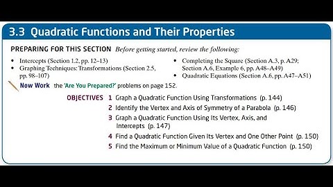 Section 3.3 - Quadratic Functions and Their Properties