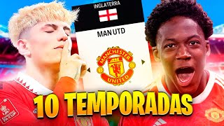 Dirijo 10 TEMPORADAS al MANCHESTER UNITED en FC 24