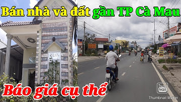 (BÁN RỒI) BÁN NHÀ ĐẤT CÀ MAU Đường Quốc Lộ 1A gần TP Cà Mau Thổ Cư Chính Chủ Đất Vườn