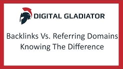 Backlinks Vs. Referring Domains - The Difference 