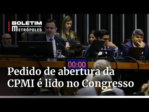 Congresso cria CPI mista para investigar 8/1 | Boletim Metrópoles 2º