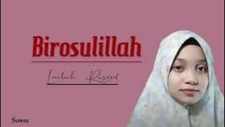 Birosulillah - Laila Santri Njoso | Lirik Arab dan Latin