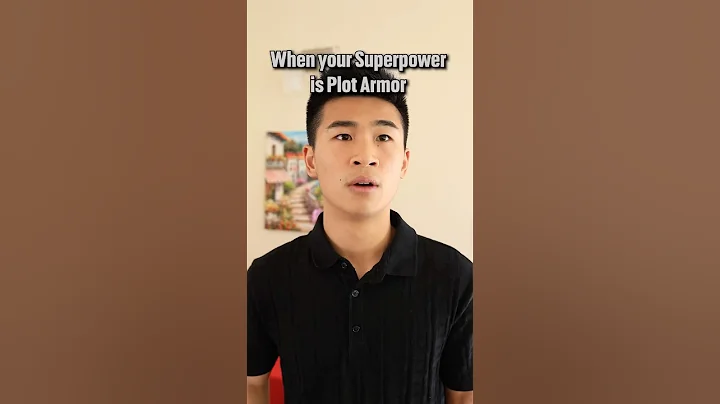 When your Superpower is Plot Armor