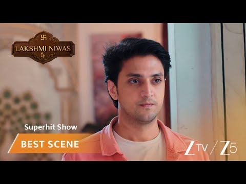 Lakshmi Niwas | EP 277 | Best Scene | Zee TV APAC