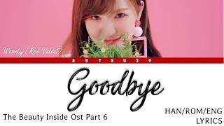 Wendy 웬디 – [Goodbye] The Beauty Inside (뷰티 인사이드) OST Part 6 Han/Rom/Eng Lyrics chords