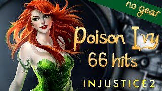 Injustice 2: Poison Ivy combo "66 HITS" NO GEAR (Hera Venenosa combo "66 ACERTOS")