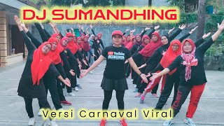 DJ SUMANDHING //LAGU CARNAVAL VIRAL //VIRAL TIK TOK //SENAM KREASI// FINA KREASI