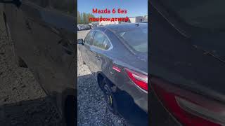 Mazda 6 с после бомжей, с подарками внутри #action #automobile #обзор #топ #продажа #ремонт