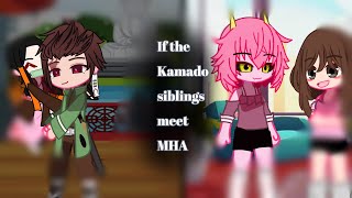 If the Kamado siblings meet MHA || Part 1/? 🦋