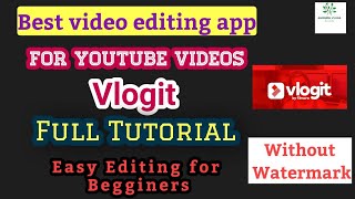 Filmora vlogit full tutorial | in telugu | vlogit app| free video editing app |vlogit tutorial screenshot 4