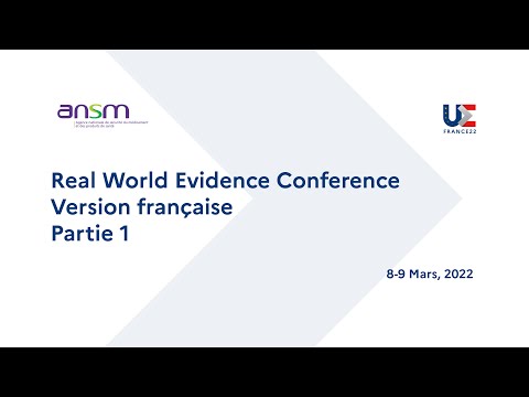 Real World Evidence Conference #Partie1 - Version française