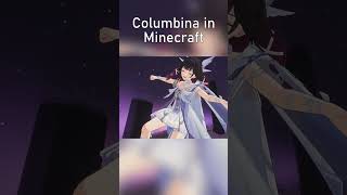 Columbina in Minecraft