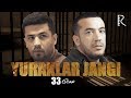 Yuraklar jangi (o'zbek serial) | Юраклар жанги (узбек сериал) 33-qism #UydaQoling