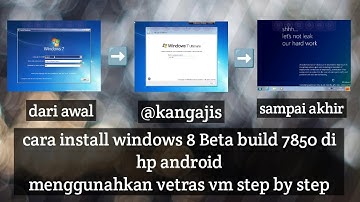 Cara install windows 8 beta build 7850 di android menggunakan vectras vm step by step