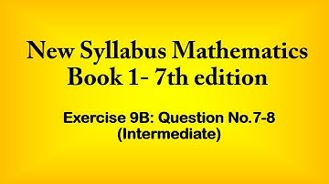 New syllabus mathematics book 1 7th edition Ex9BQ7 8