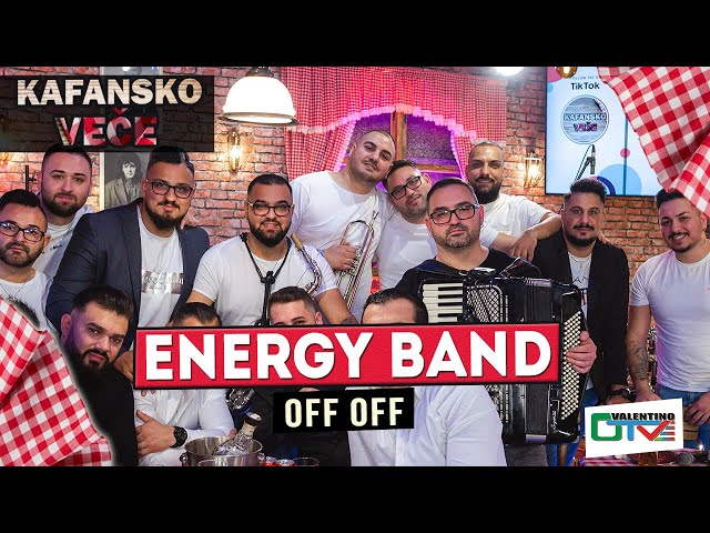 ENERGY BAND - OFF OFF | 2022 | UZIVO | OTV VALENTINO class=