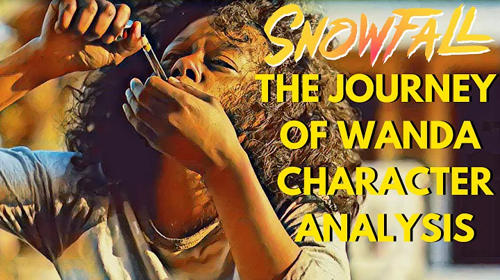 Snowfall Character Analysis: The Journey of Wanda ...