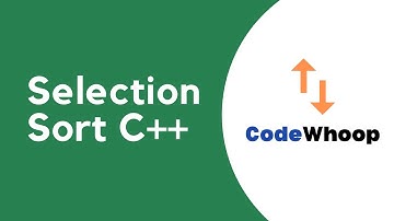 Selection Sort Algorithm using C++