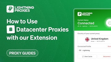 How to Use Datacenter Proxies with LightningProxies Extension