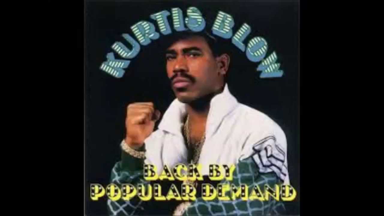 Kurtis Blow Back By Popular Demand (Instrumental Trumpet Version