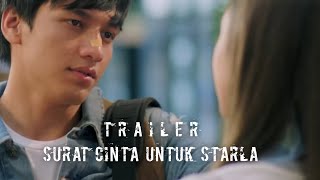 TRAILER Surat Cinta Untuk Starla (2017) | Jefri Nichol & Caitlin Halderman
