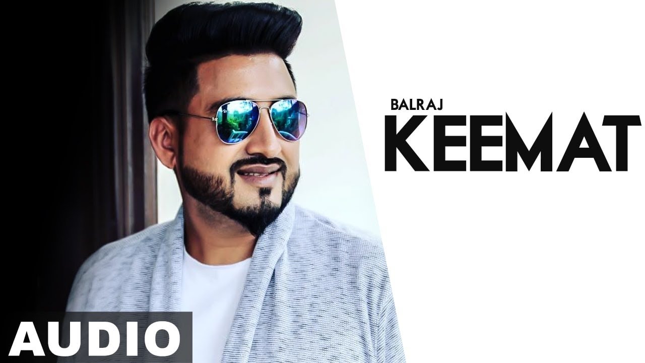 Keemat  Full Audio   Balraj  Feel  Latest Punjabi Song 2019  Speed Records