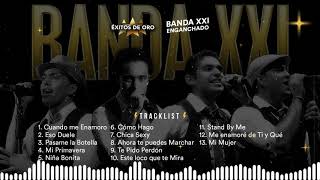 Banda XXI - ÉXITOS DE ORO ENGANCHADO 2020