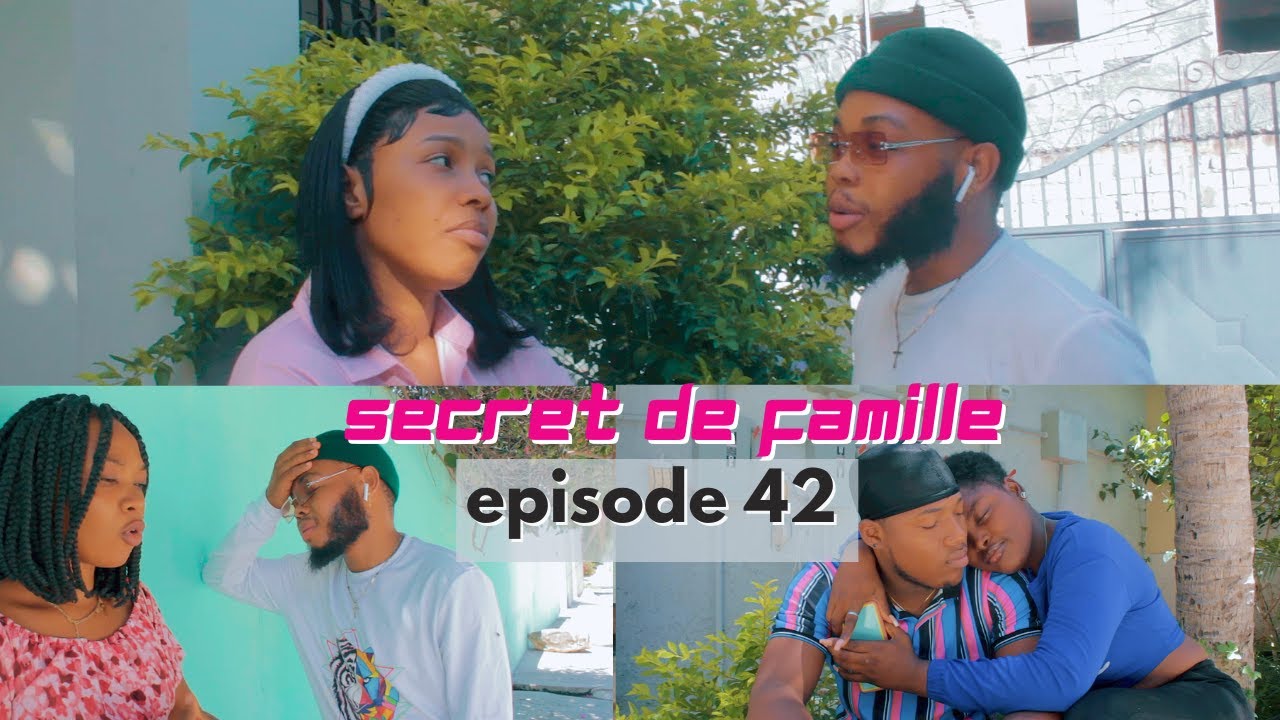 SECRET DE FAMILLE episode 42 - YouTube