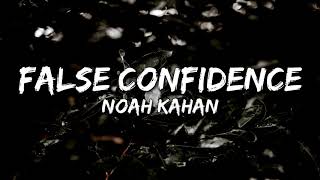 Noah Kahan - False Confidence (Lyrics) Net Worth