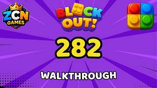Block Out Level 282 Walkthrough | Full Solution