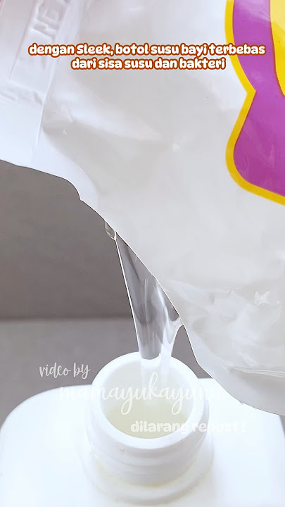Sleek Sabun Cuci Botol Bayi #short #shorts #baby #bayi #sleek #babybottle #perlengkapanbayi