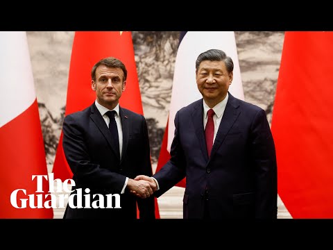 Macron urges Xi to 'bring Russia back to reason' over Ukraine war