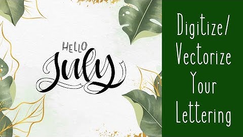 Easiest way to Digitize (Vectorize) your Lettering | Blend Letters into New Background