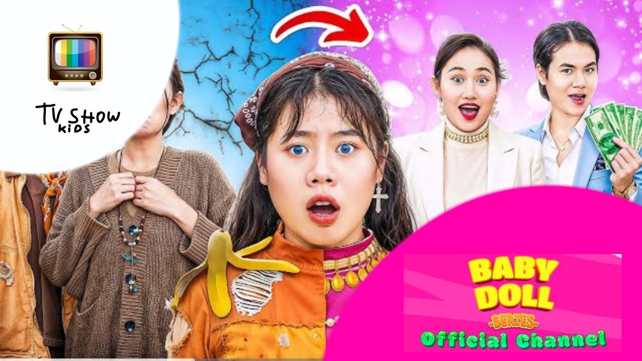 baby-doll-series-official-channel-ep-2-rich-family-vs-poor-family
