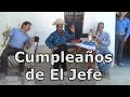 Tradiciones de México - Cumpleaños de EL JEFE Don Isidro Tapia - Trojes Valparaíso Zac Mayo 15 2017