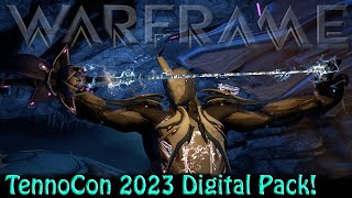 Warframe - TennoCon 2023 Digital Pack! [What you get?]