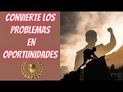 CONVIERTE LOS PROBLEMAS