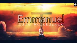 Emmanuel [Title Track] || Life Worshipers || Latest Hindi Christian Song