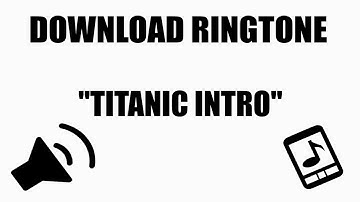 Download Efek Suara : Ringtone Titanic Instrumental