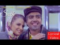 Soch Lyrical Video | Hardy Sandhu | Himanshi Khurana