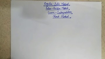 Regular falsi method part-1