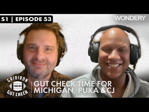 Gut Check Time for Michigan, Philly, Puka and CJ | Gridiron Gut Check | Podcast