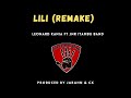 Leonard Kania - Lili (Remake) [Audio] feat. Jnr Itambu Band