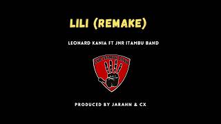 Leonard Kania - Lili (Remake) [] feat. Jnr Itambu Band Resimi