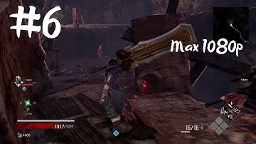 Code Vein ~ Part 6 Gameplay Walkthrough ~ Max Settings 1080p