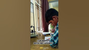 CSJM University Kanpur , Inertia Table Experiment