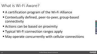 Wi-Fi Aware and Neighbor Awareness Networking (NAN) July 2018 Webinar